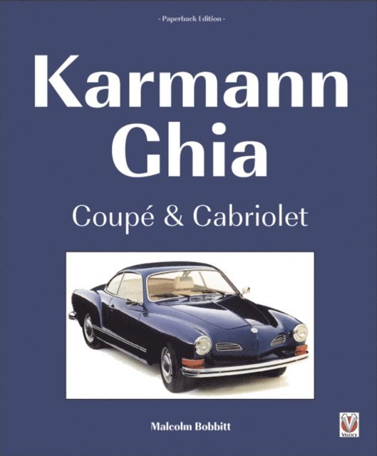 Malcolm Bobbitt - Karmann Ghia, E-bok