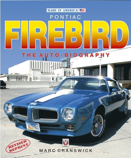 Marc Cranswick - Pontiac Firebird: The Auto-Biography, E-bok