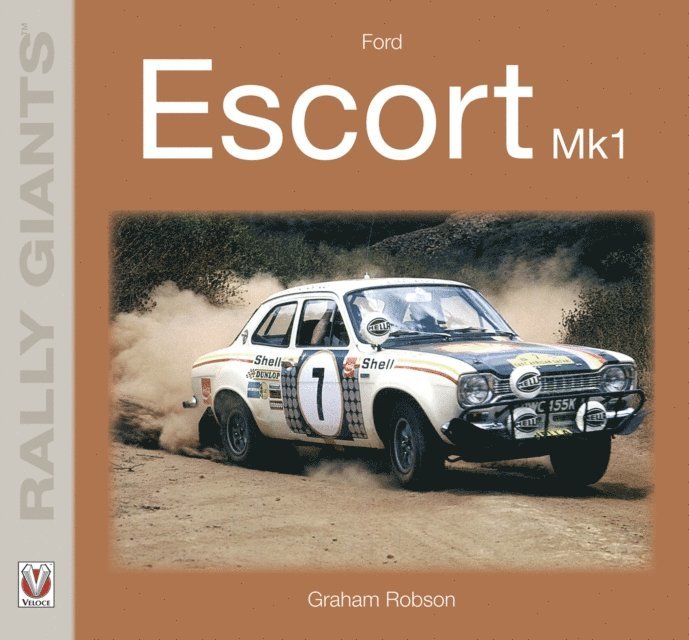 Graham Robson - Ford Escort Mk1, E-bok