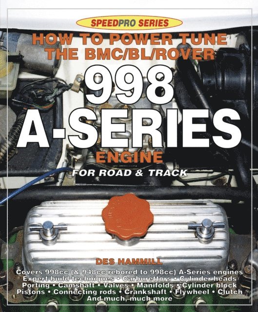 Des Hammill - How to Power Tune the BMC/BL/Rover 998 A-Series Engine for Road & Track, E-bok