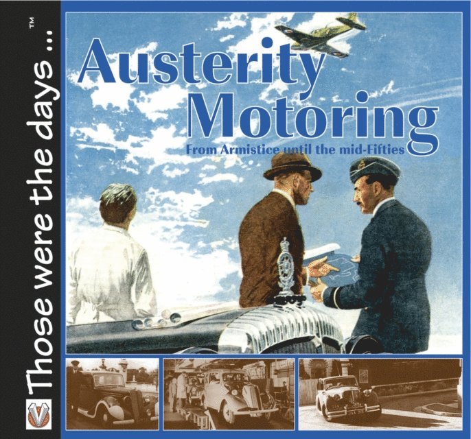 Malcolm Bobbitt - Austerity Motoring, E-bok