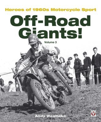 Andy Westlake - Off-Road Giants! (Volume 3), Inbunden. Tillgänglighet: Lägg i varukorg
