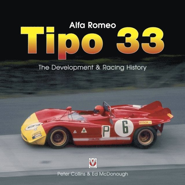 Ed McDonough, Peter Collins - Alfa Romeo Tipo 33, E-bok