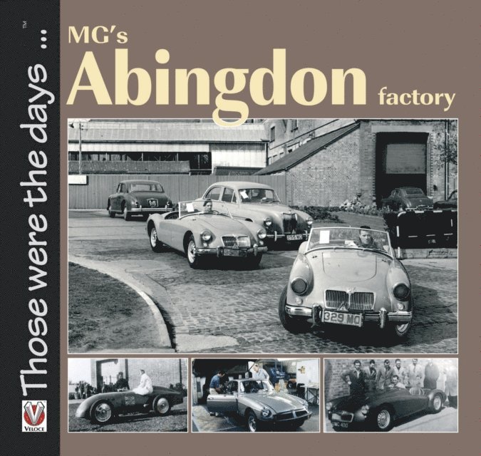 Brian Moylan - MG's Abingdon factory, E-bok