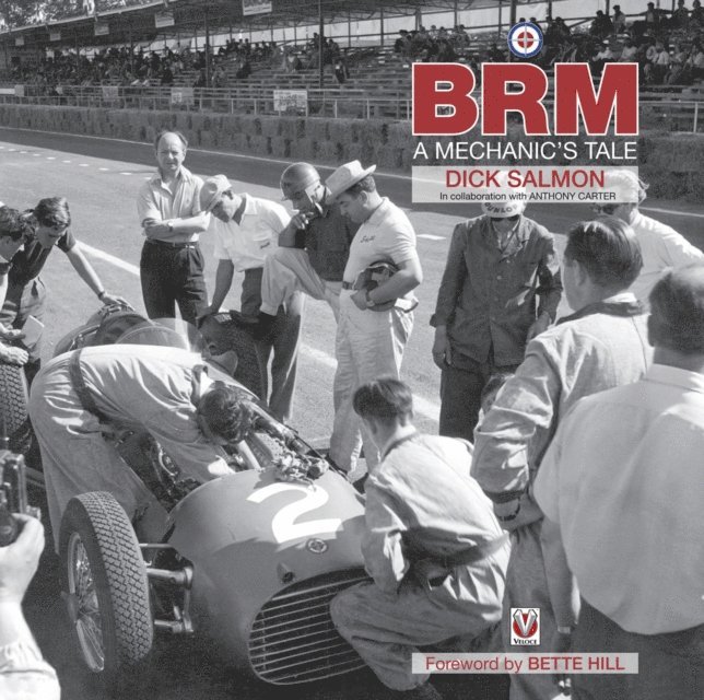 Richard Salmon - BRM -  A mechanic's tale, E-bok