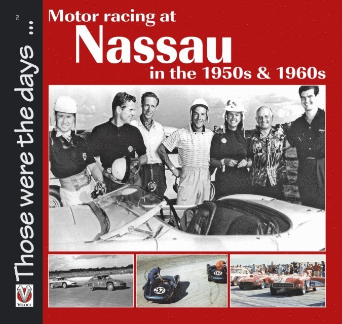 Terry O'Neil - Motor racing at Nassau in the 1950s & 1960s, E-bok