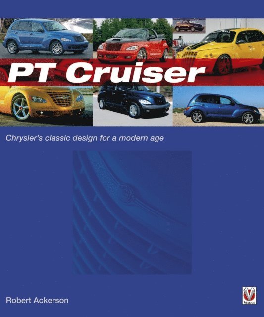 Robert Ackerson - PT Cruiser, E-bok. Tillgänglighet: Lägg i varukorg
