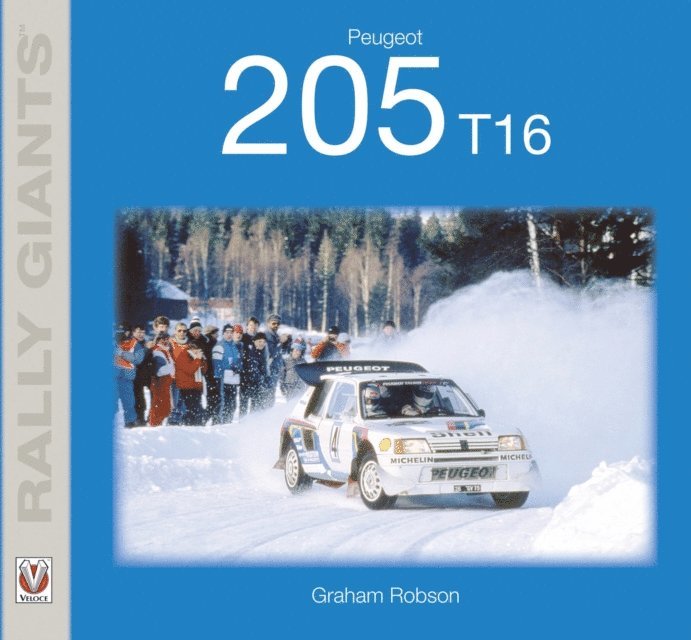 Graham Robson - Peugeot 205 T16, E-bok