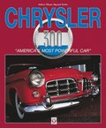 Chrysler 300: &quot;America's Most Powerful Car&quot;