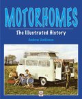 Motorhomes - The Illustrated History