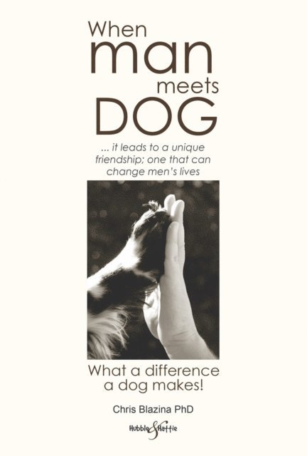 Chris Blazina - When man meets dog, E-bok