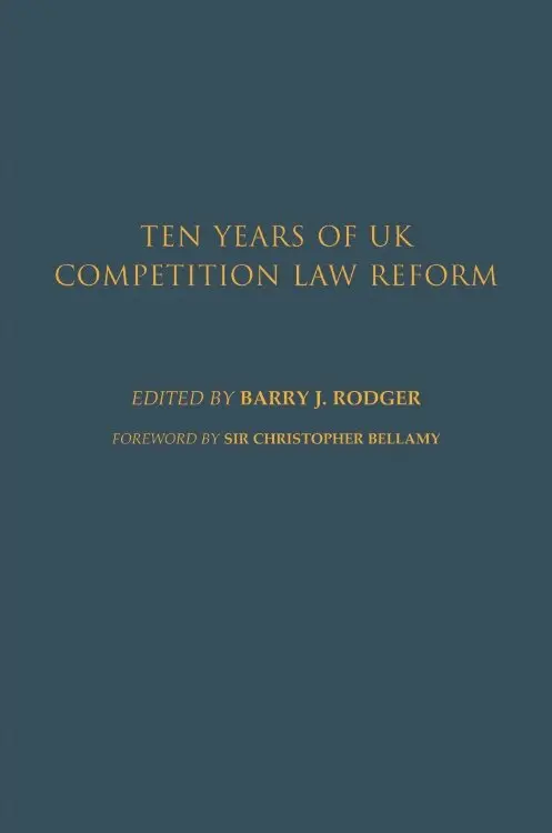 Barry James Rodger - Ten Years of UK Competition Law Reform, Inbunden. Tillgänglighet: Lägg i varukorg