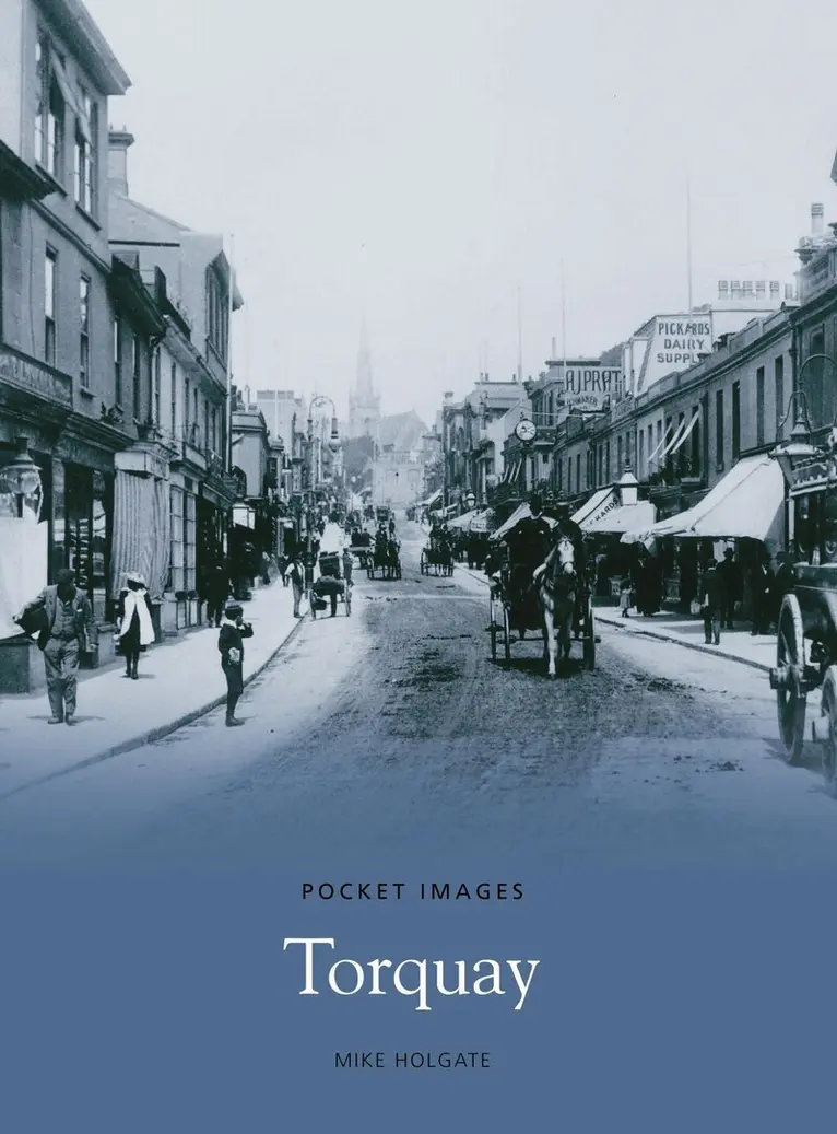 Mike Holgate - Torquay: Pocket Images, Häftad. Tillgänglighet: Tillfälligt slut