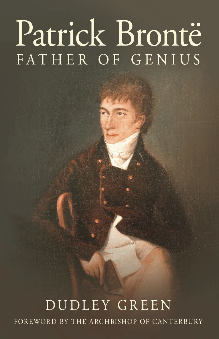 Dudley Green - Patrick Bronte, Inbunden