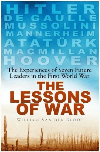 William Van der Kloot - Lessons of War, Inbunden
