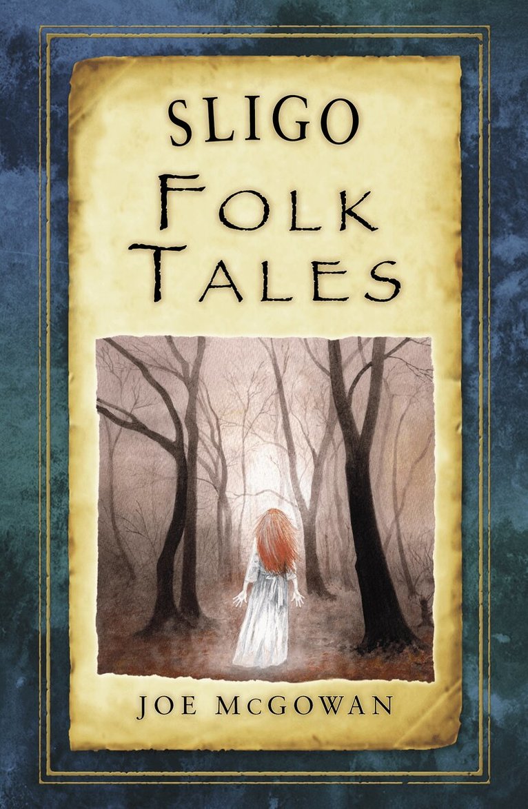Joe McGowan - Sligo Folk Tales, Häftad