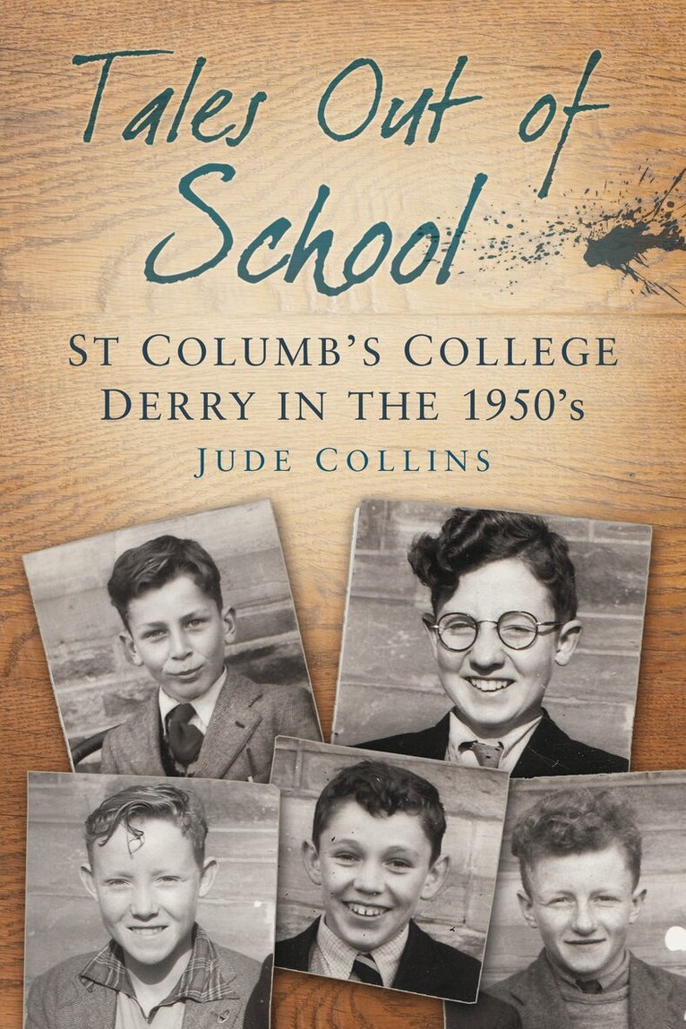 Jude Collins - Tales Out of School, Häftad