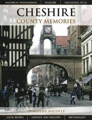Dorothy Nicolle - Cheshire County Memories, Häftad. Tillgänglighet: Lägg i varukorg