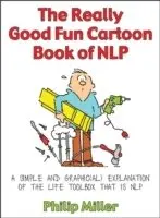 Really Good Fun Cartoon Book of NLP