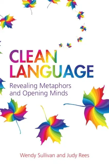 Wendy Sullivan - Clean Language, E-bok. Tillgänglighet: Lägg i varukorg