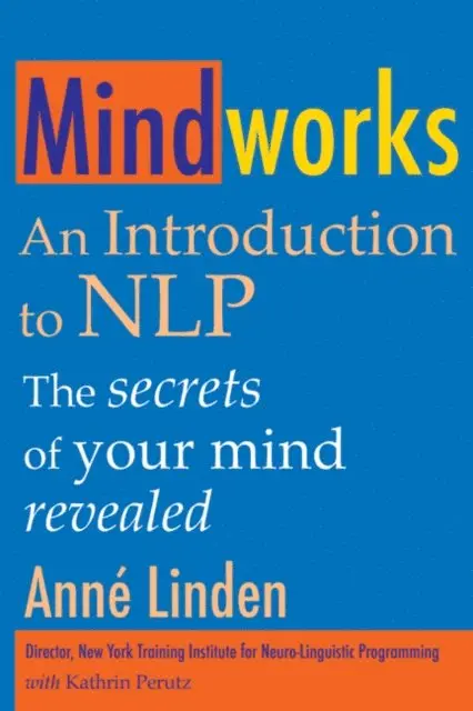 Kathrin Perutz, Anne Linden - Mindworks, E-bok. Tillgänglighet: Lägg i varukorg