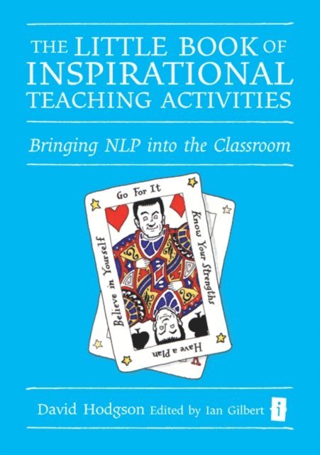 David Hodgson, Ian Gilbert - Little Book of Inspirational Teaching Activities, E-bok