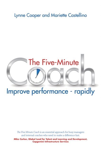 Mariette Castellino, Lynne Cooper - Five Minute Coach, E-bok