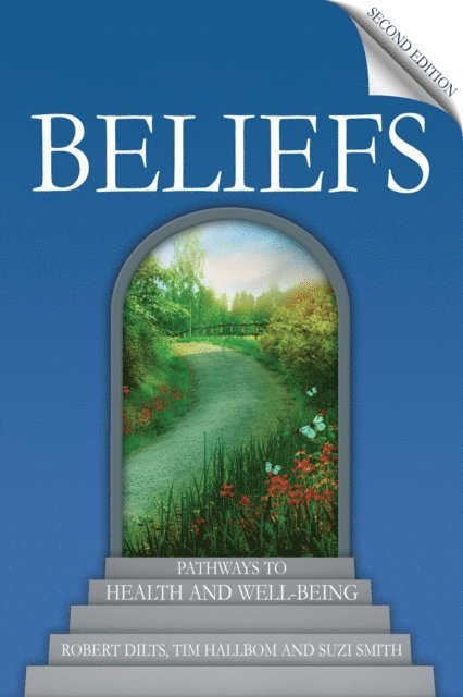 Suzi Smith, Tim Hallbom, Robert Dilts - Beliefs, E-bok