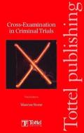 Cross-examinations in Criminal Trials