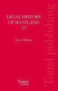 Legal History of Scotland: v. 6