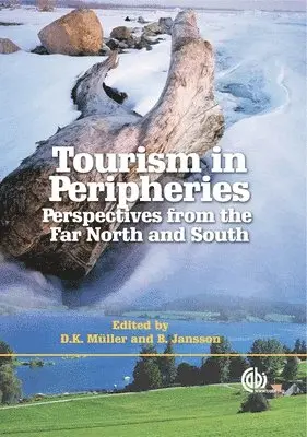 Dieter Müller, Bruno Jansson - Tourism in Peripheries, Inbunden. Tillgänglighet: Tillfälligt slut