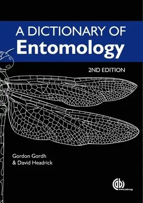 Gordon Gordh, David Headrick - Dictionary of Entomology, Inbunden. Tillgänglighet: Lägg i varukorg