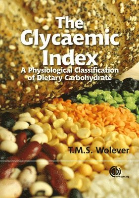 Thomas Wolever - Glycaemic Index, Häftad. Tillgänglighet: Tillfälligt slut
