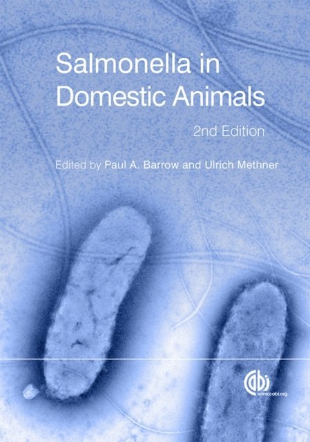 Paul Barrow, Ulrich Methner - Salmonella in Domestic Animals, E-bok