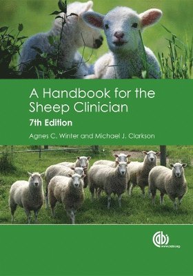 Agnes Winter, Michael Clarkson - A Handbook for the Sheep Clinician, Inbunden. Tillgänglighet: Lägg i varukorg