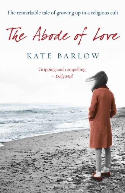 Kate Barlow - Abode of Love, E-bok