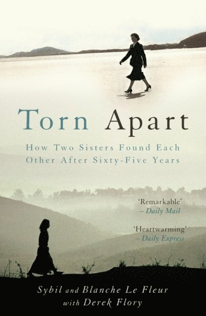 Blanche Le Fleur, Derek Flory, Sybil Le Fleur - Torn Apart, E-bok