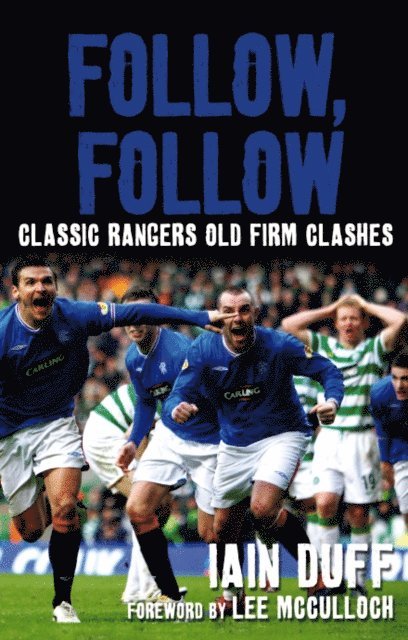 Iain Duff - Follow, Follow, E-bok