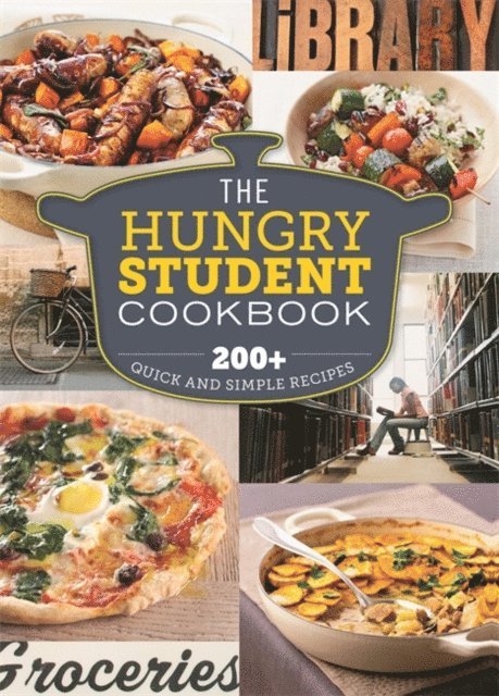 Spruce - Hungry Student Cookbook, E-bok
