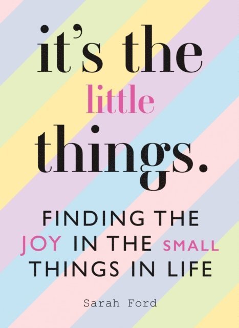 Sarah Ford - It's the Little Things, E-bok