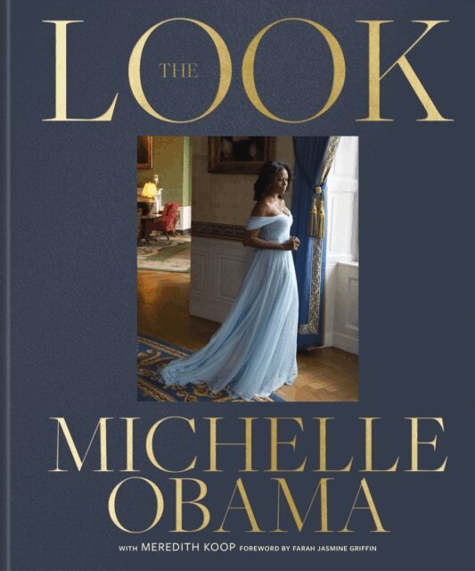 Michelle Obama - Look, E-bok