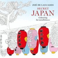 Zoé de Las Cases - Zoé de Las Cases Secret Japan, Häftad. Tillgänglighet: Lägg i varukorg