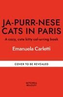 Emanuela Carletti - Ja-purr-nese Cats in Paris, Häftad