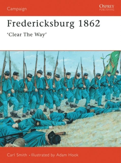 Carl Smith - Fredericksburg 1862, E-bok