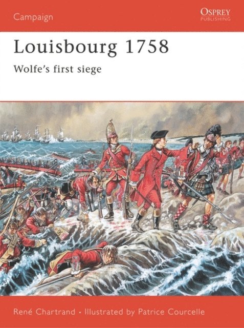 René Chartrand - Louisbourg 1758, E-bok