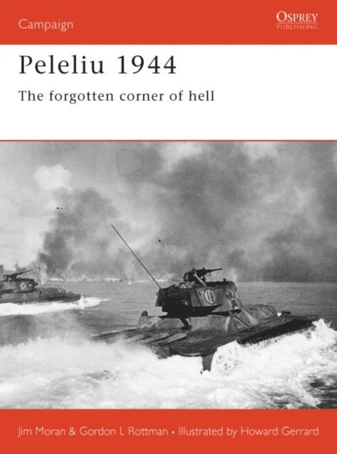 Jim Moran, Gordon L. Rottman - Peleliu 1944, E-bok