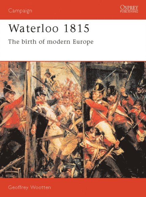 Geoffrey Wootten - Waterloo 1815, E-bok. Tillgänglighet: Lägg i varukorg