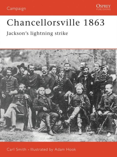 Carl Smith - Chancellorsville 1863, E-bok