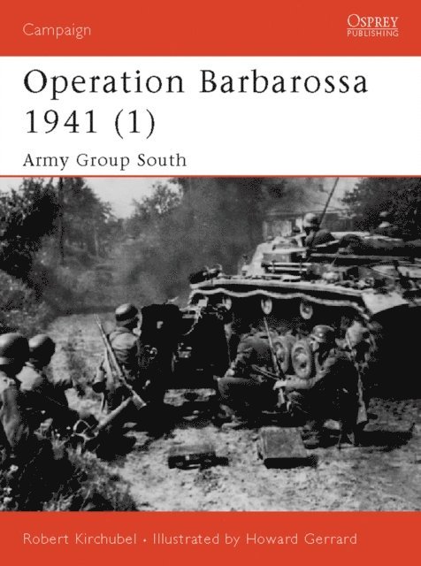 Robert Kirchubel - Operation Barbarossa 1941 (1), E-bok