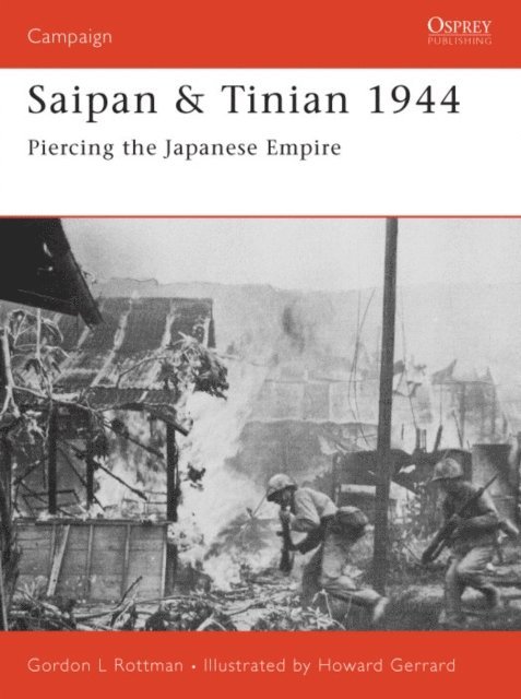 Gordon L. Rottman - Saipan & Tinian 1944, E-bok